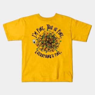 I'm Fine Kids T-Shirt